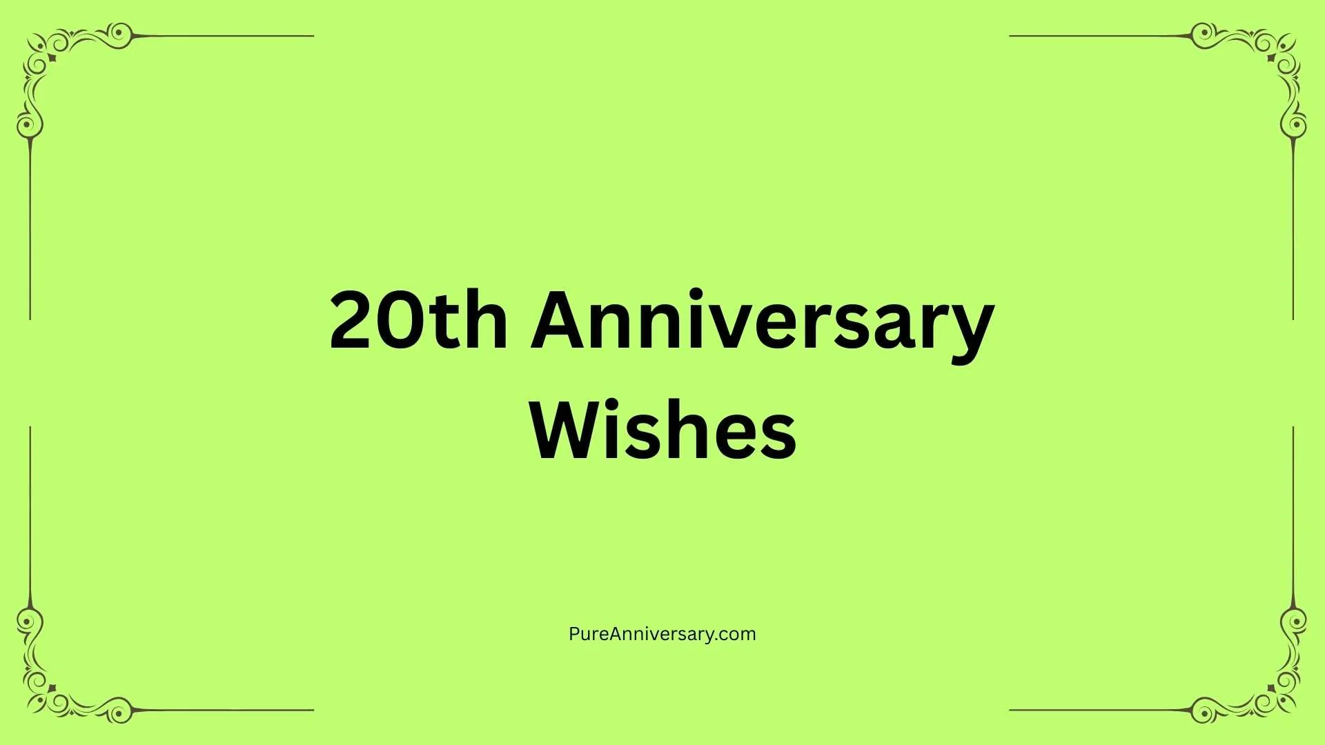 20th Anniversary Wishes