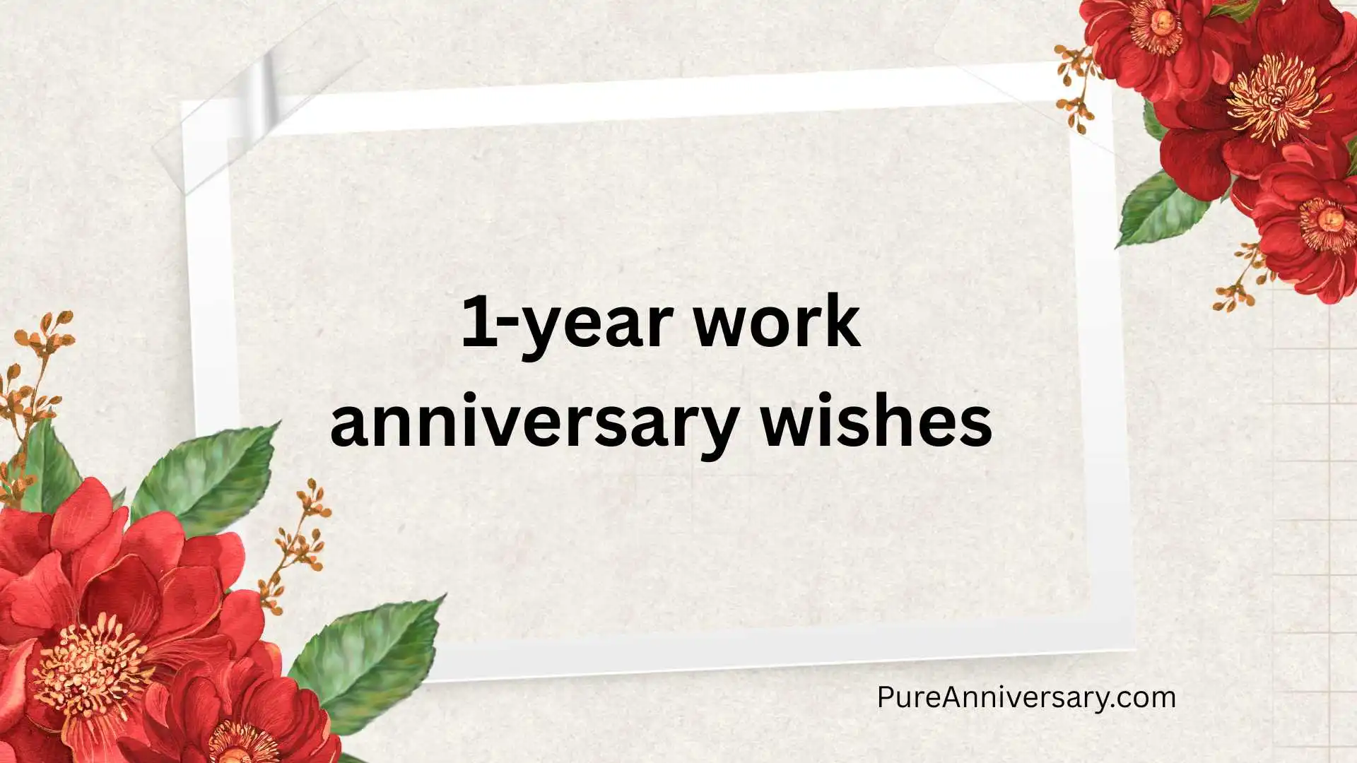1-year work anniversary wishes