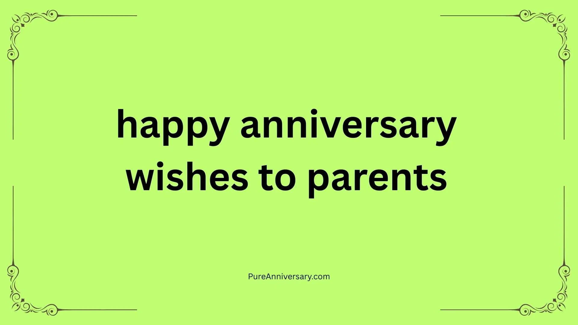 happy anniversary wishes to parents