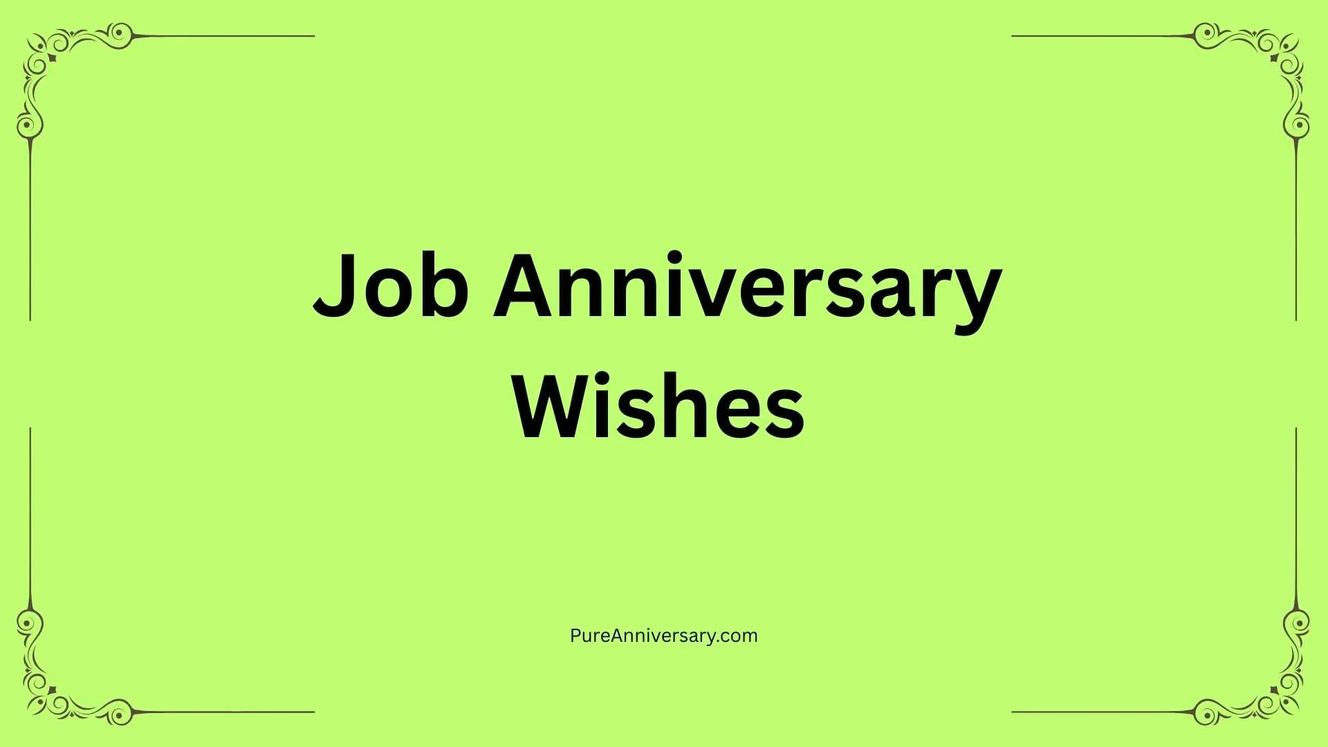 Job Anniversary Wishes