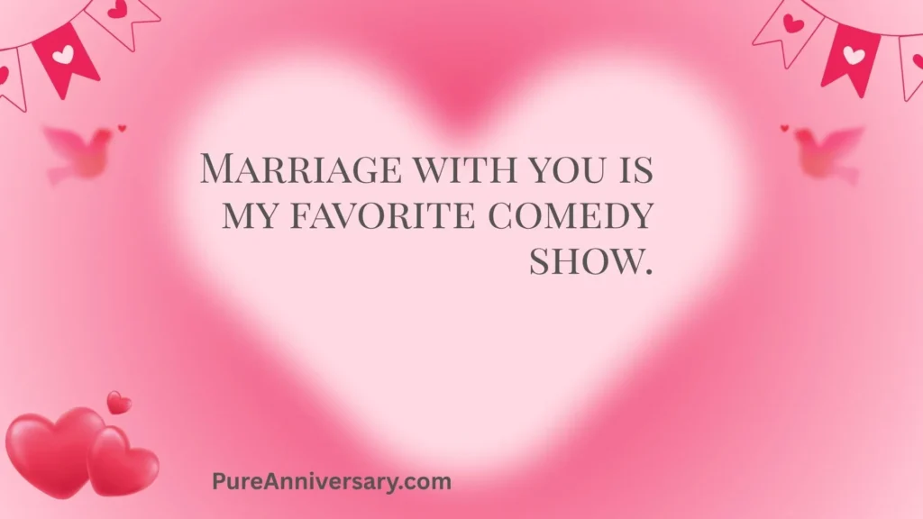 Short Funny Anniversary Wishes for Husband