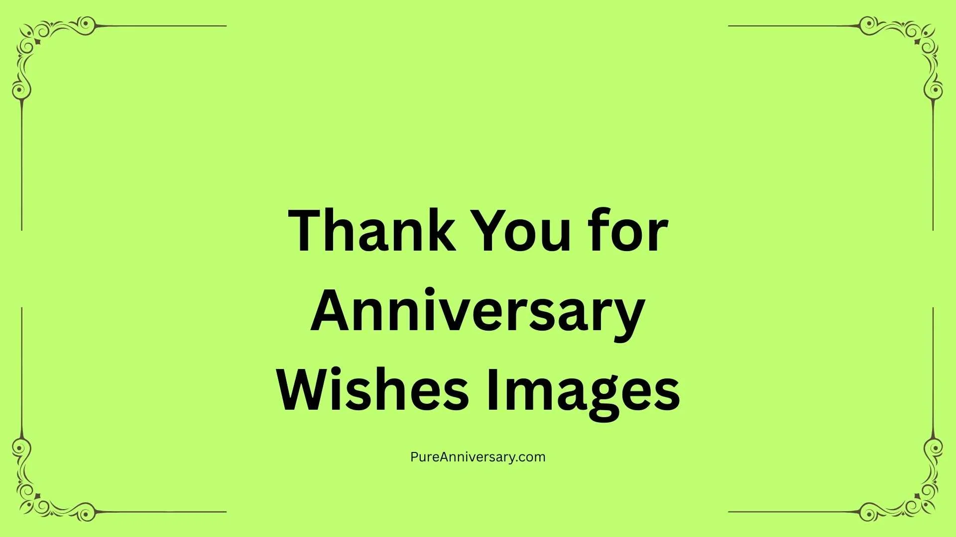Thank You for Anniversary Wishes Images