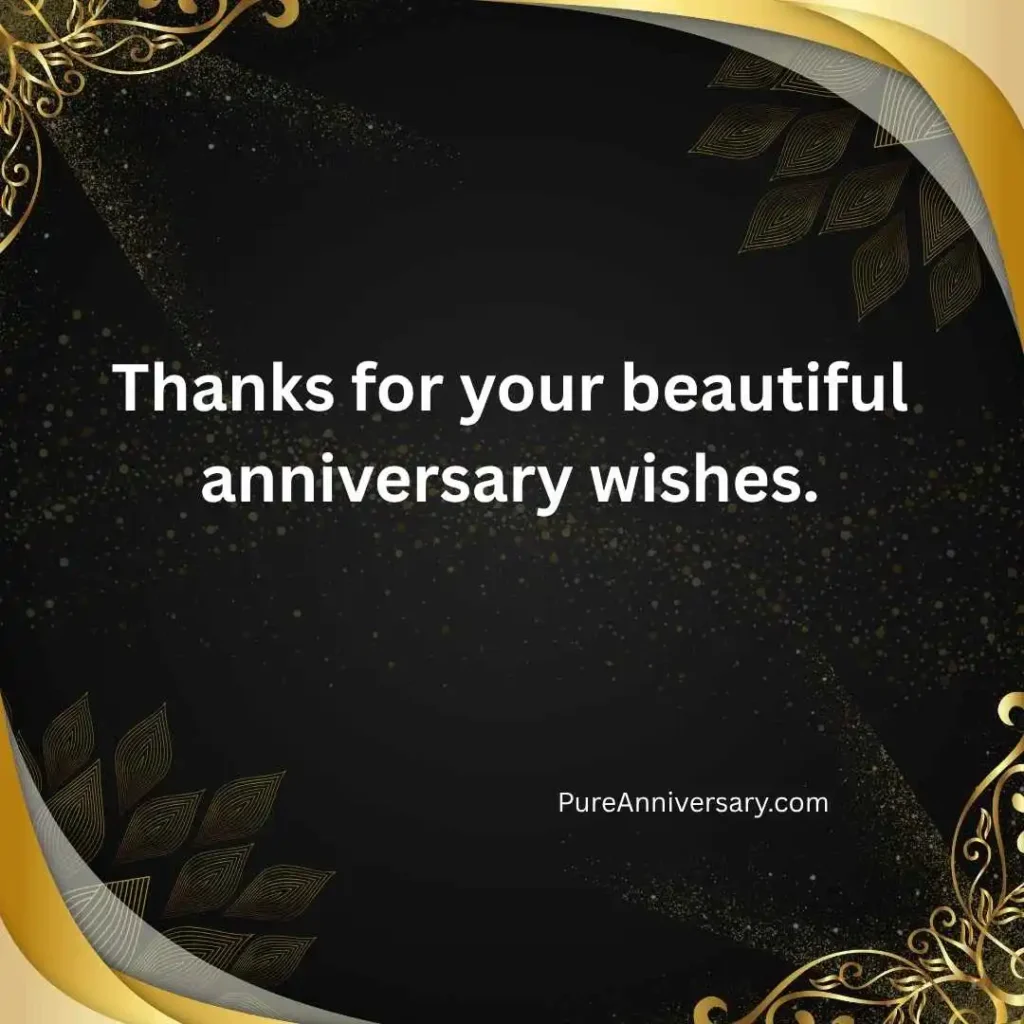 Thank You for Anniversary Wishes