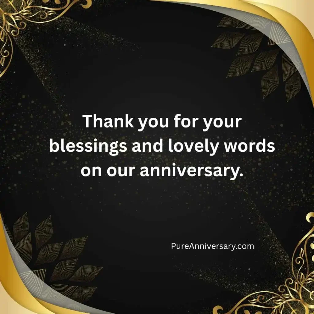 Thanks for Anniversary Wishes