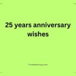 25 years anniversary wishes