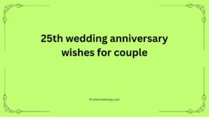 25th wedding anniversary wishes for couple