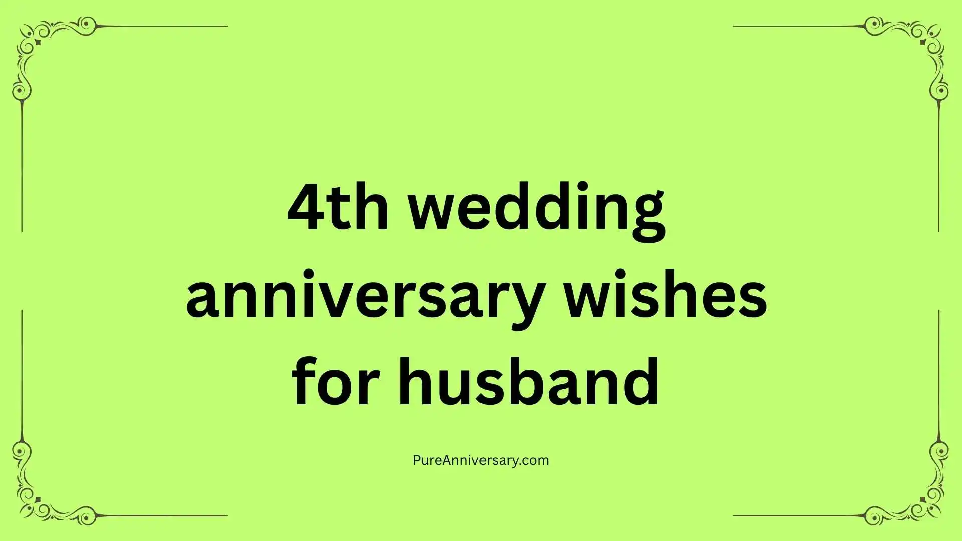 4th wedding anniversary wishes for husband