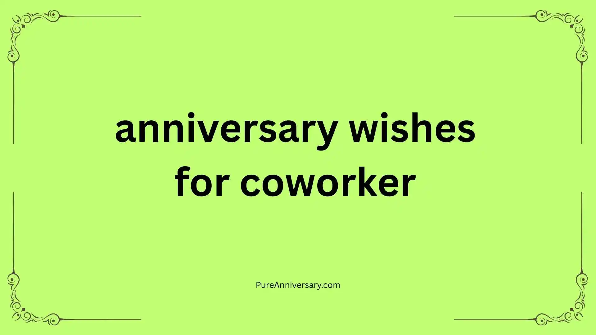 anniversary wishes for coworker