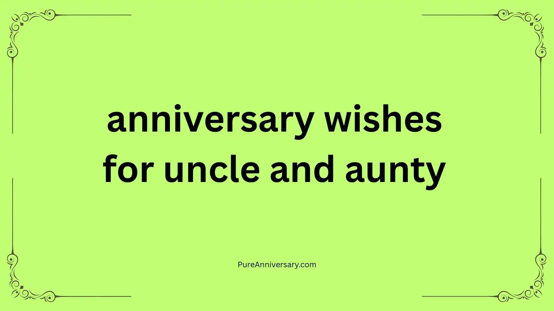 anniversary wishes for uncle and aunty