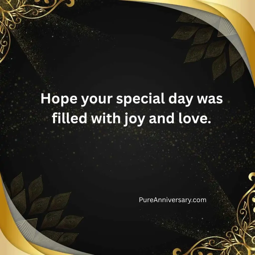 Belated Anniversary Wishes