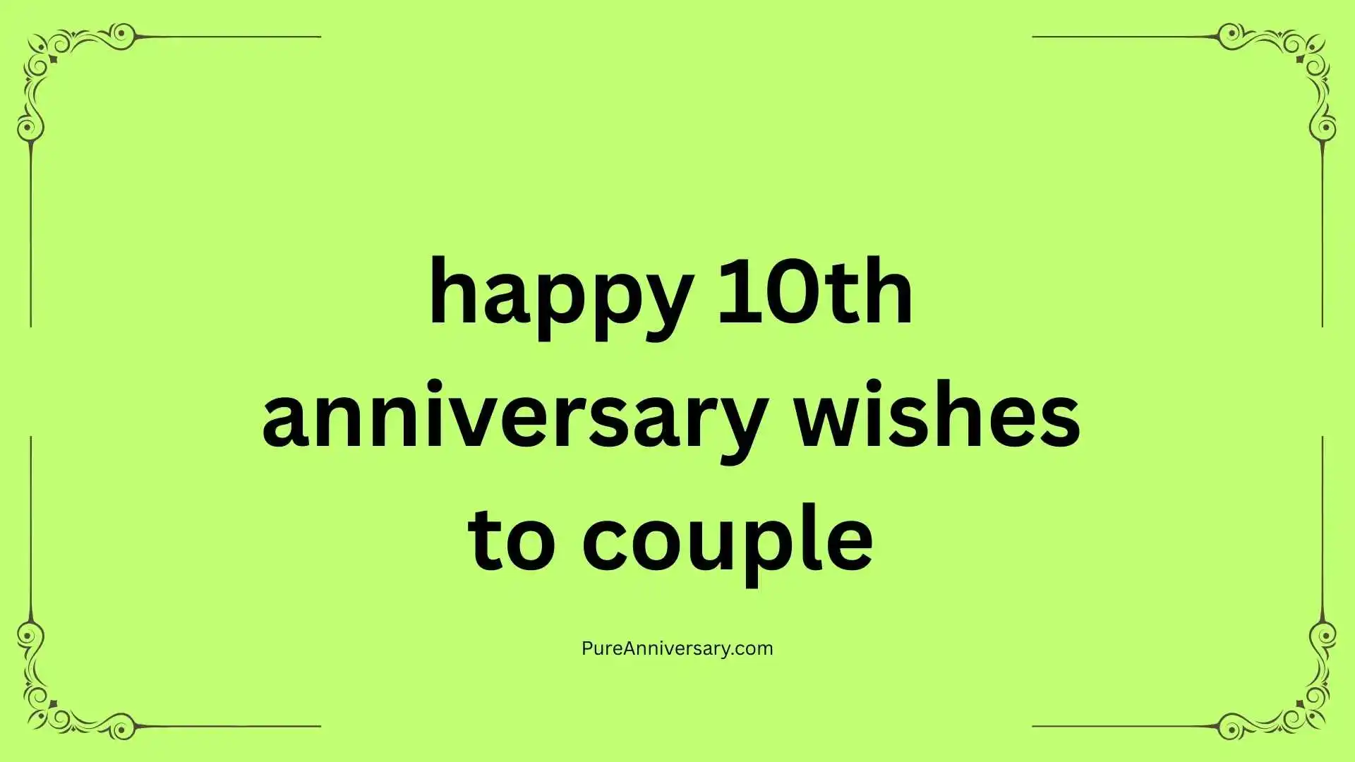 happy 10th anniversary wishes to couple