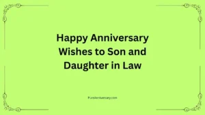 Happy Anniversary Wishes to Son and Daughter in Law