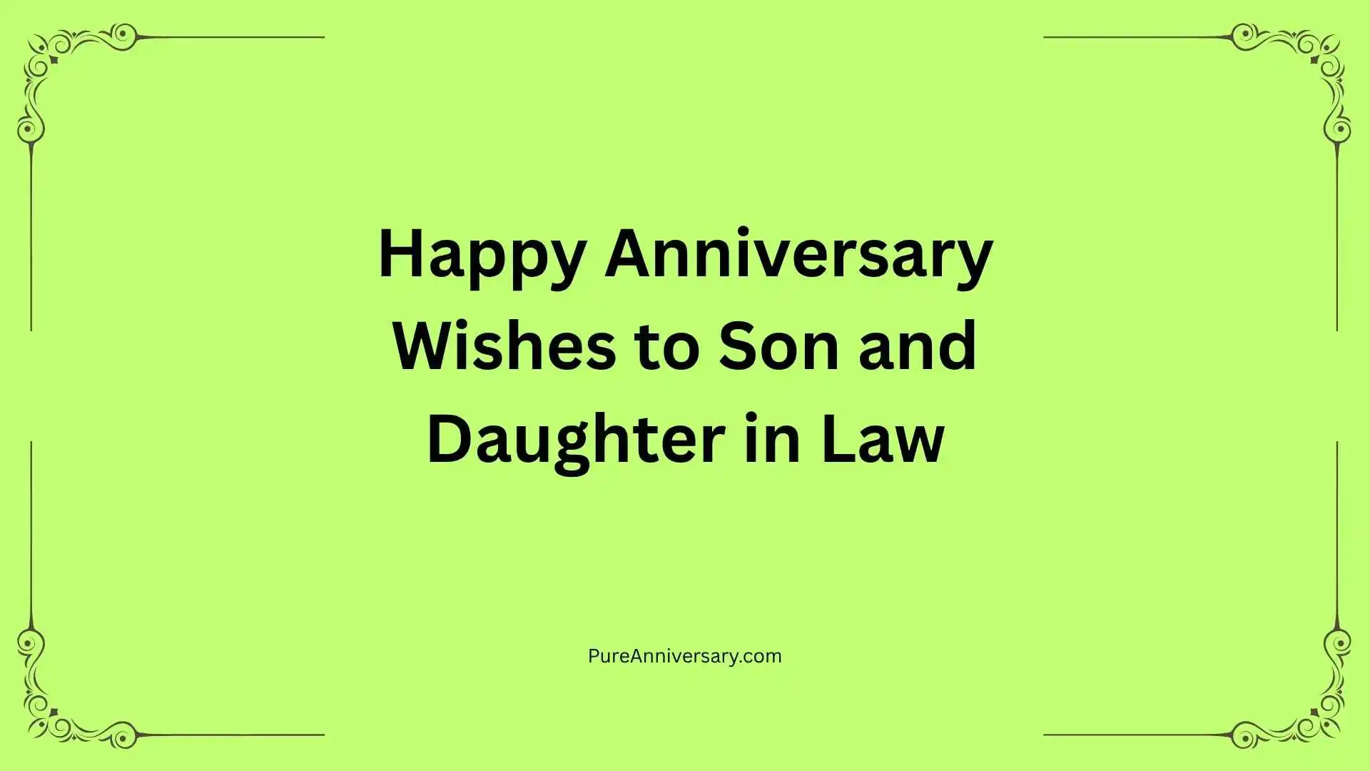Happy Anniversary Wishes to Son and Daughter in Law