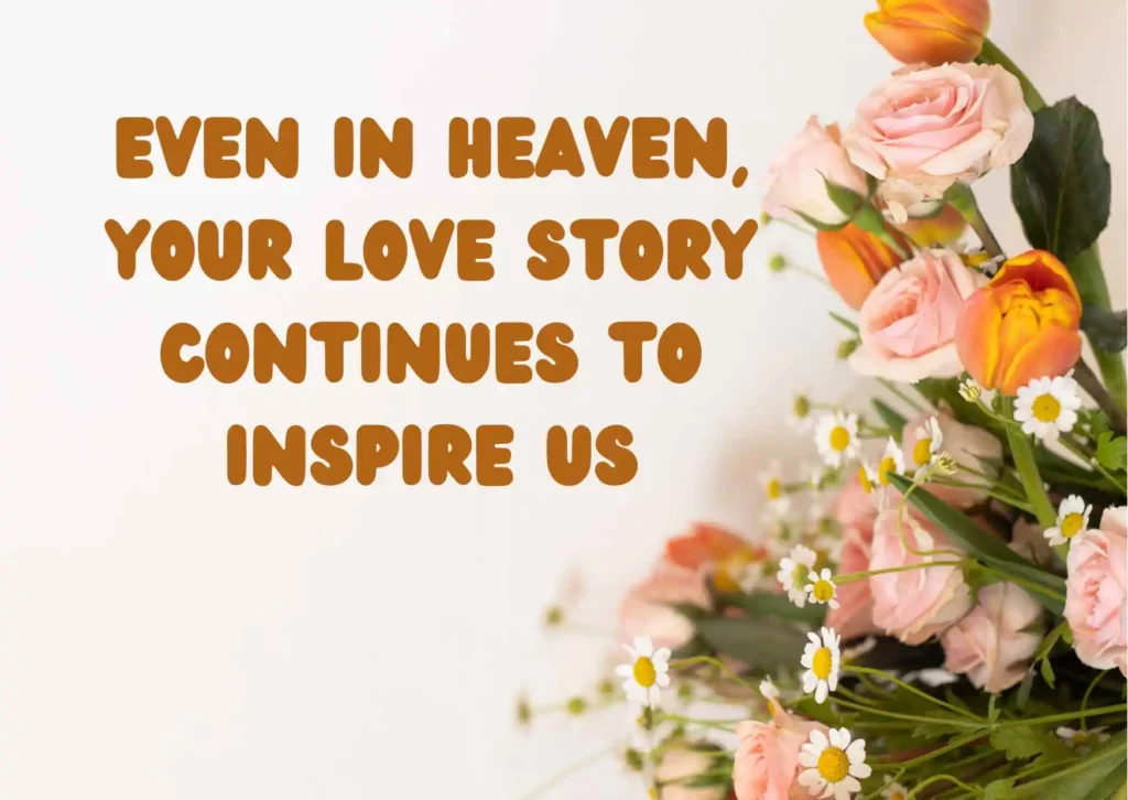 Happy Heavenly Wedding Anniversary Quotes