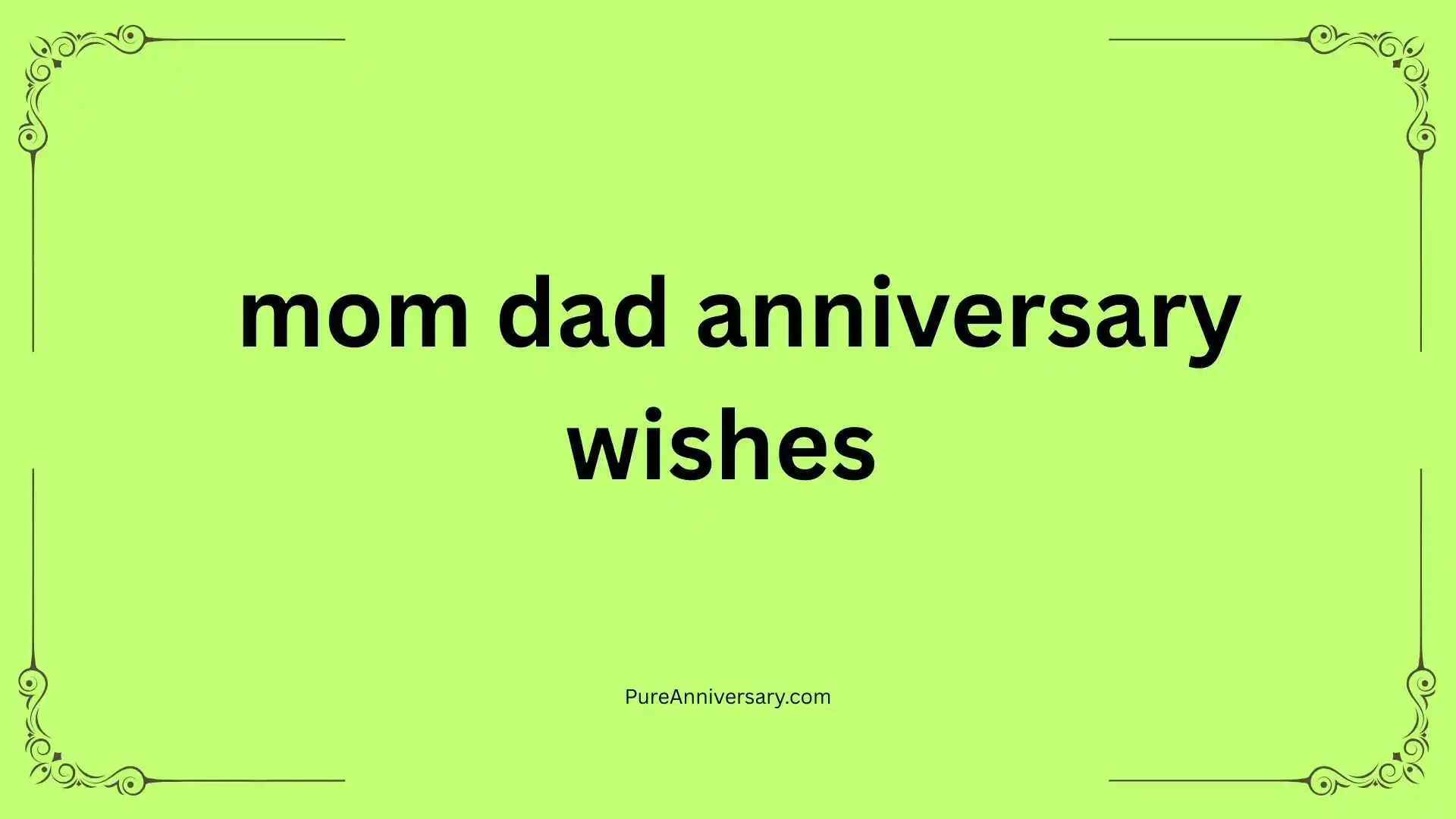 mom dad anniversary wishes