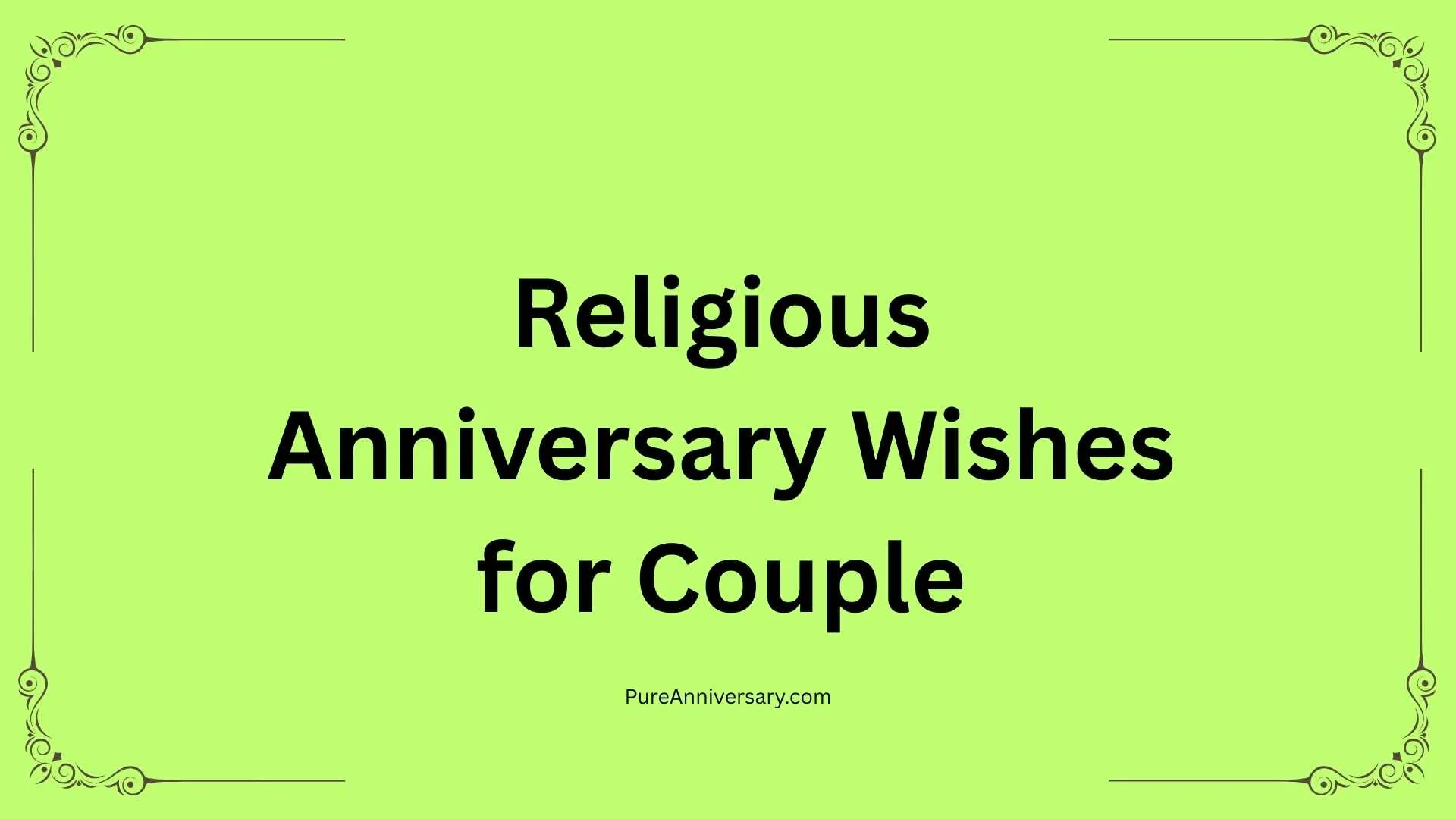 Religious Anniversary Wishes for Couple