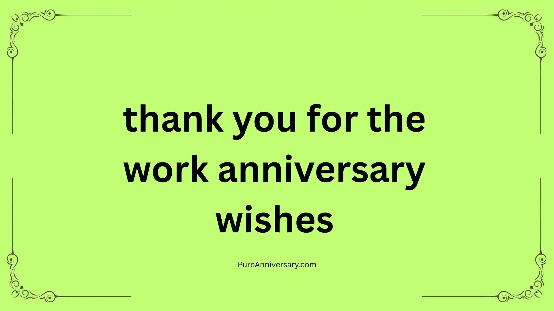 thank you for the work anniversary wishes