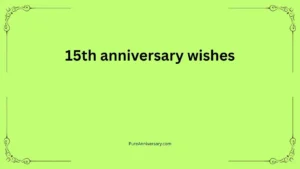 15th anniversary wishes