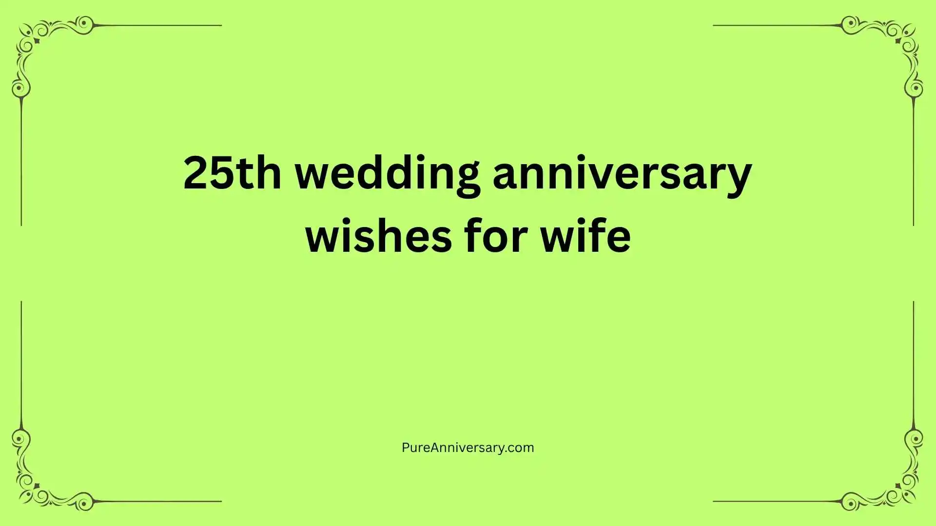 25th wedding anniversary wishes for wife