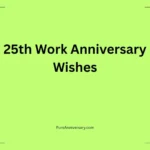 25th Work Anniversary Wishes