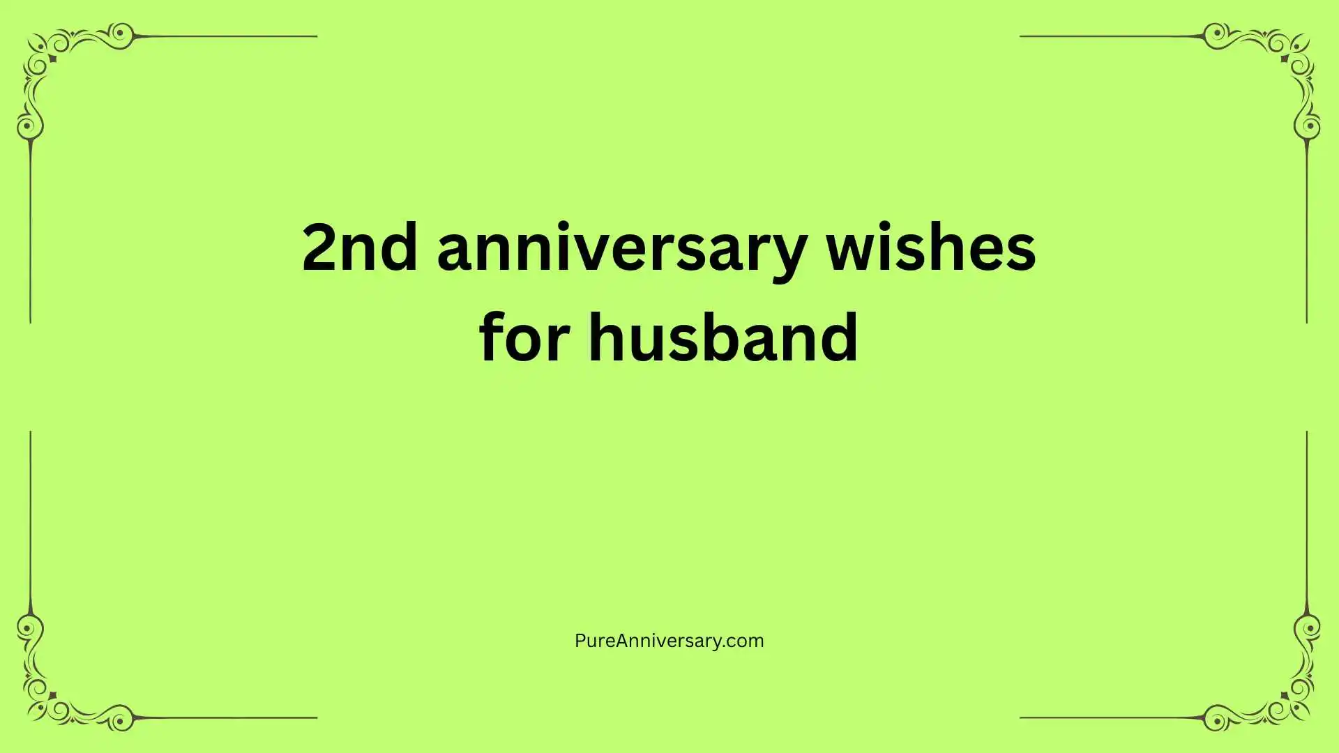 2nd anniversary wishes for husband