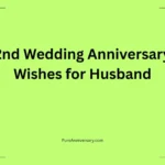 2nd Wedding Anniversary Wishes for Husband