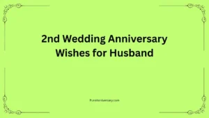 2nd Wedding Anniversary Wishes for Husband