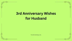 3rd Anniversary Wishes for Husband