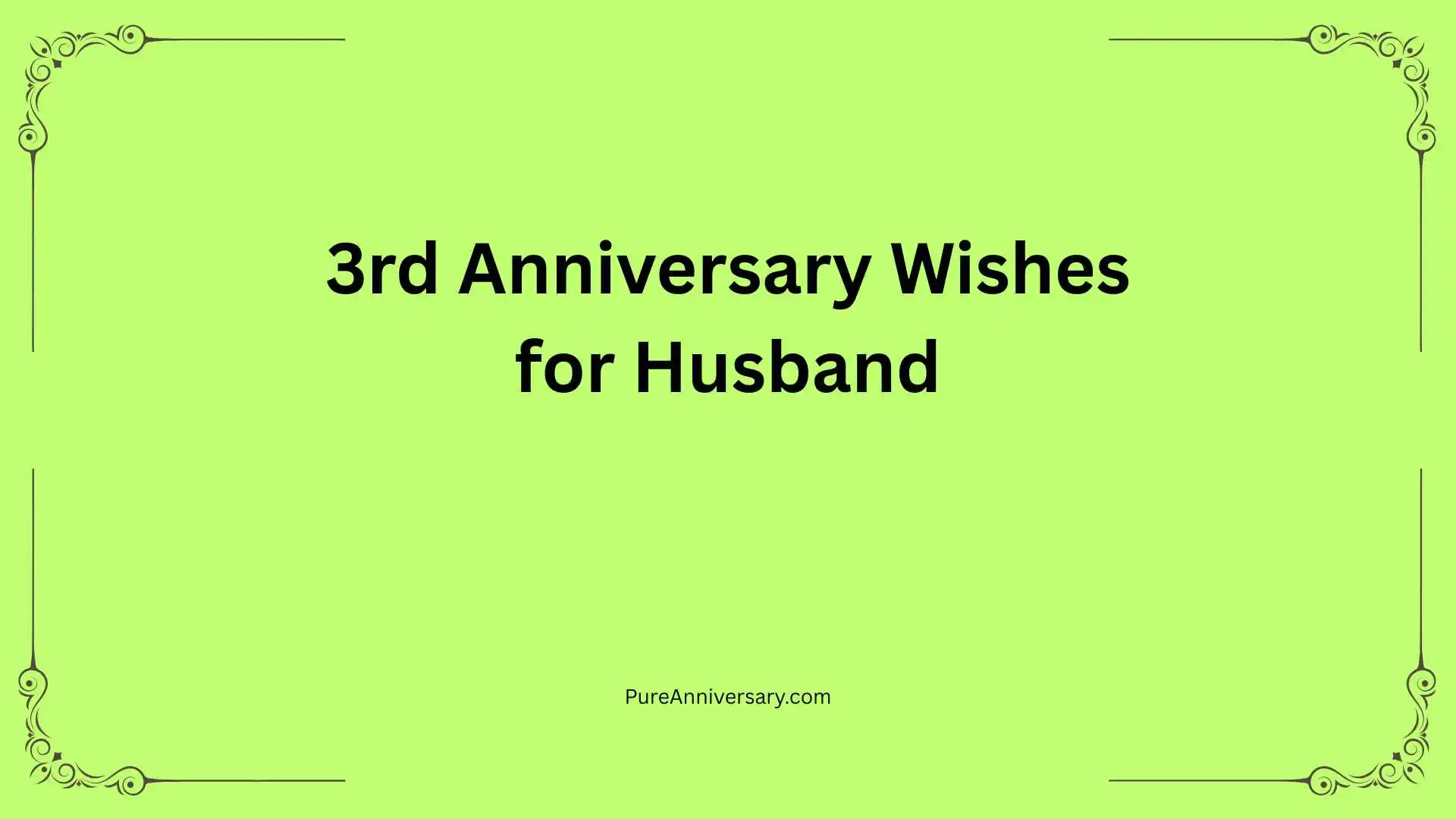 3rd Anniversary Wishes for Husband