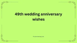 49th wedding anniversary wishes