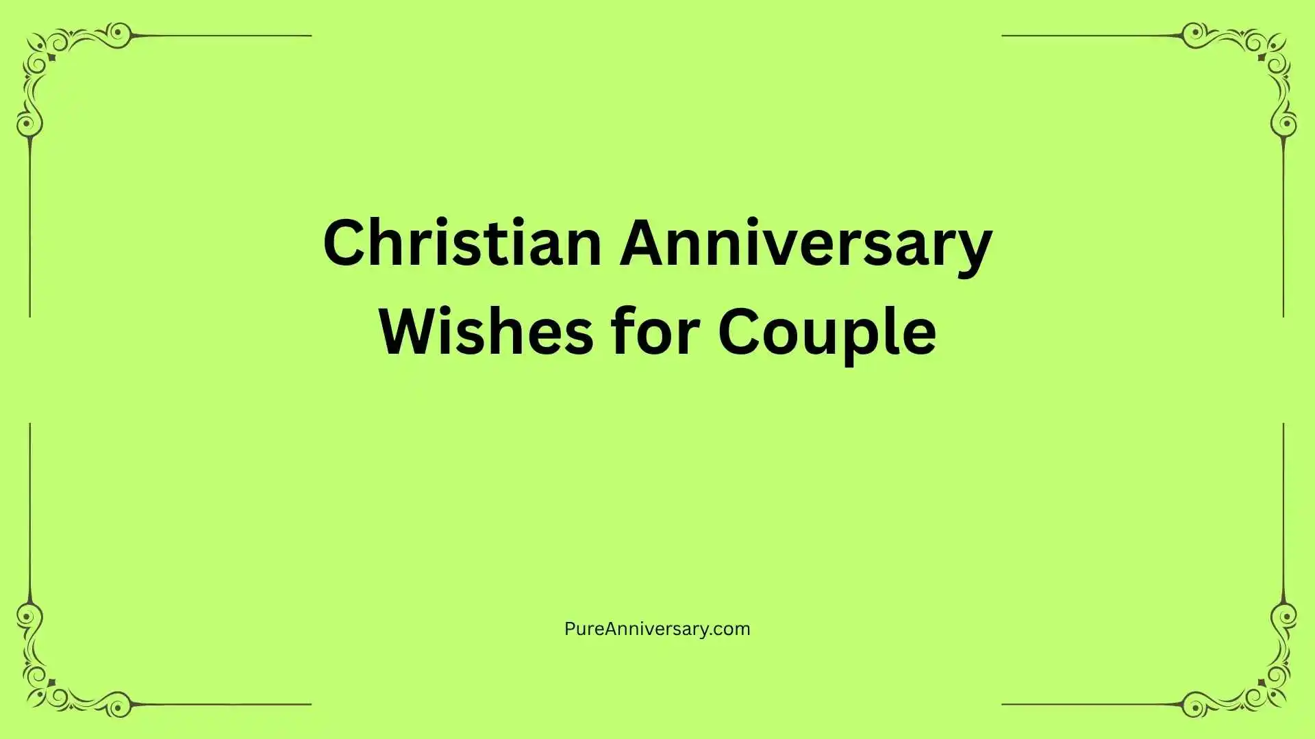 Christian Anniversary Wishes for Couple