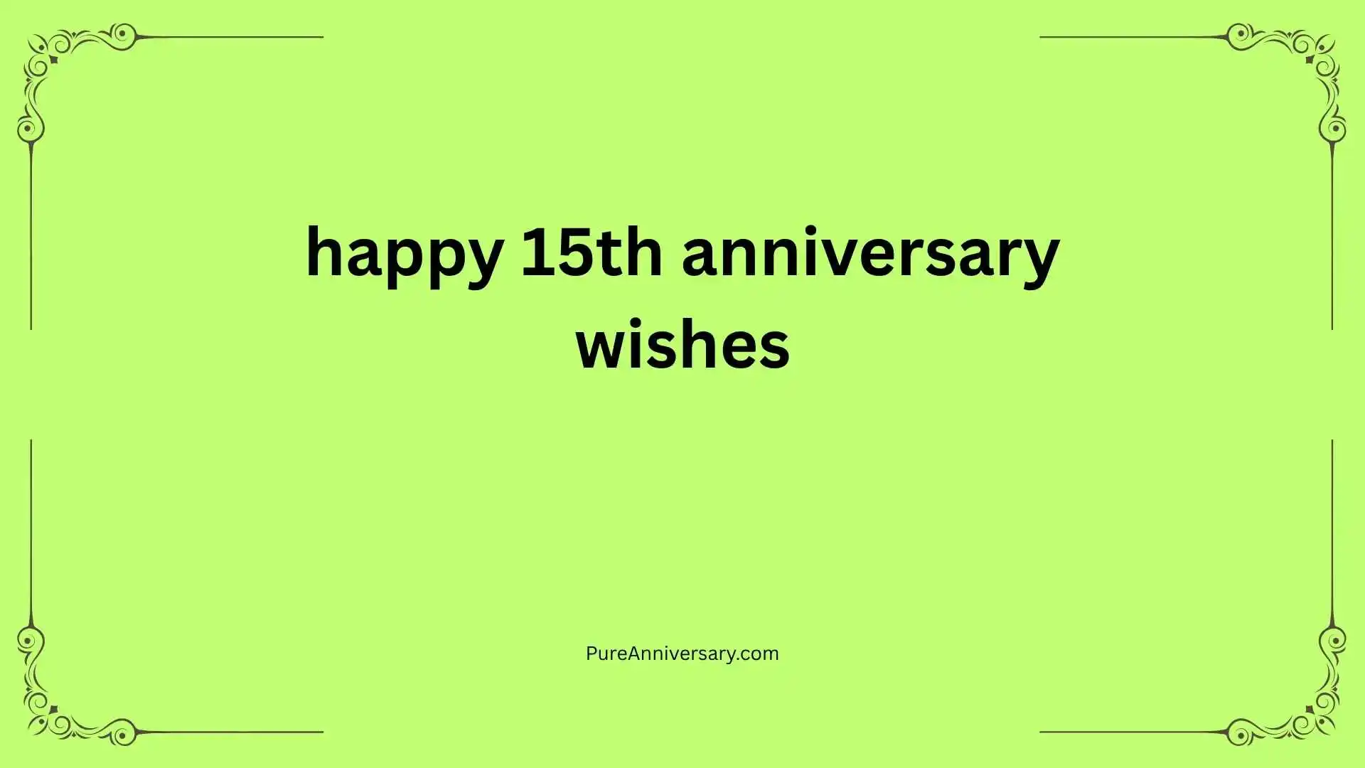 happy 15th anniversary wishes