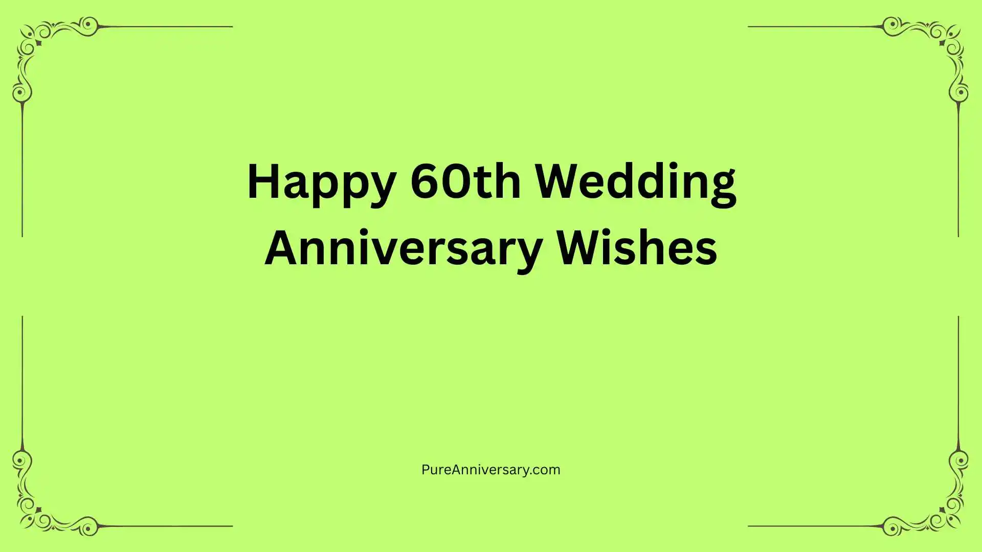 Happy 60th Wedding Anniversary Wishes