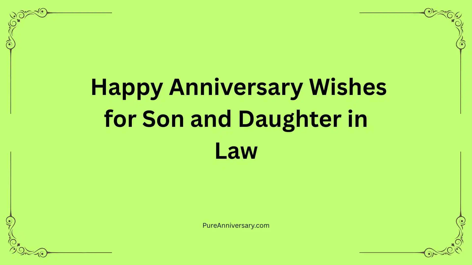 Happy Anniversary Wishes for Son and Daughter in Law
