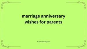 marriage anniversary wishes for parents