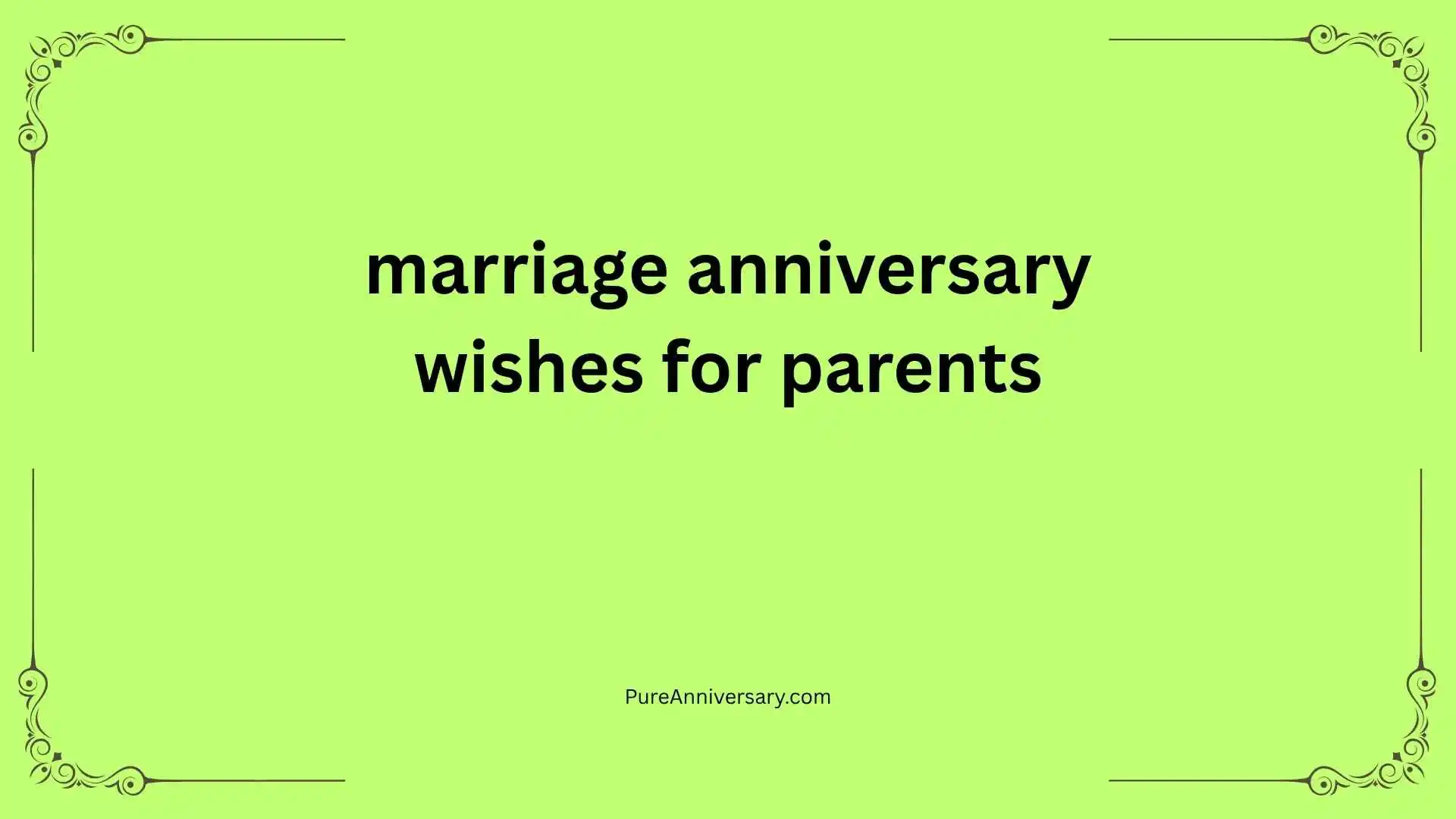 marriage anniversary wishes for parents