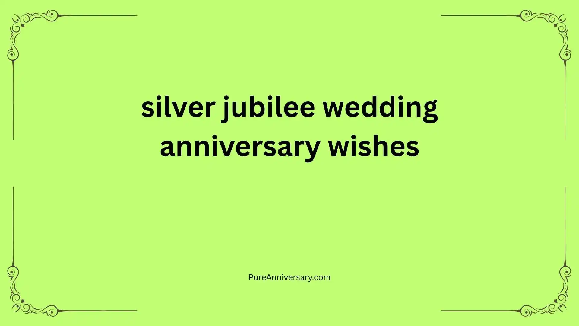 silver jubilee wedding anniversary wishes