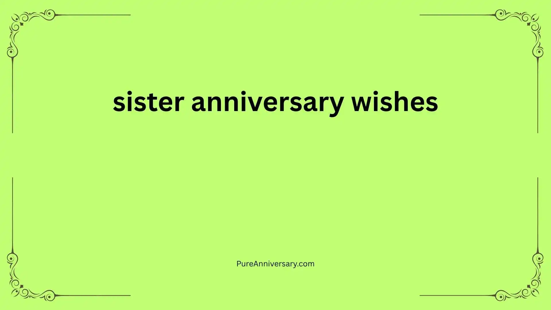 sister anniversary wishes