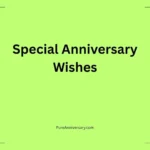 Special Anniversary Wishes