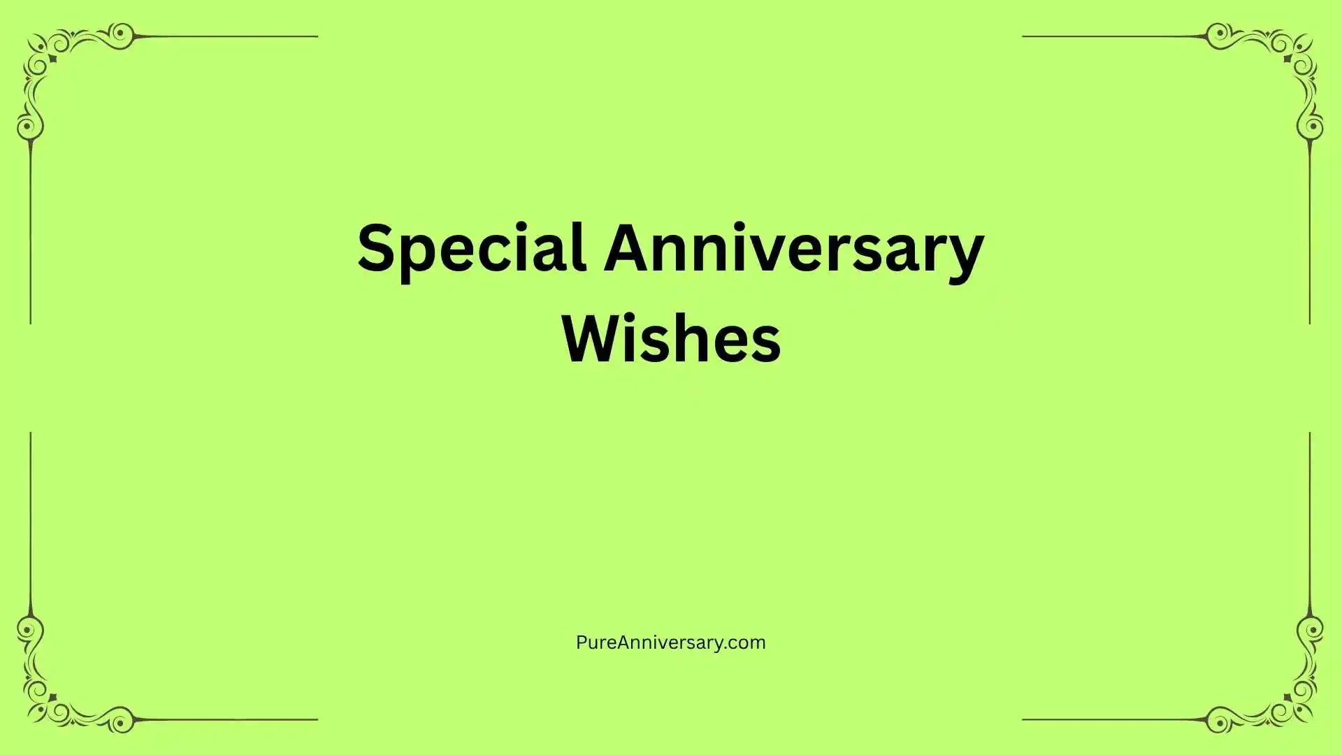 Special Anniversary Wishes