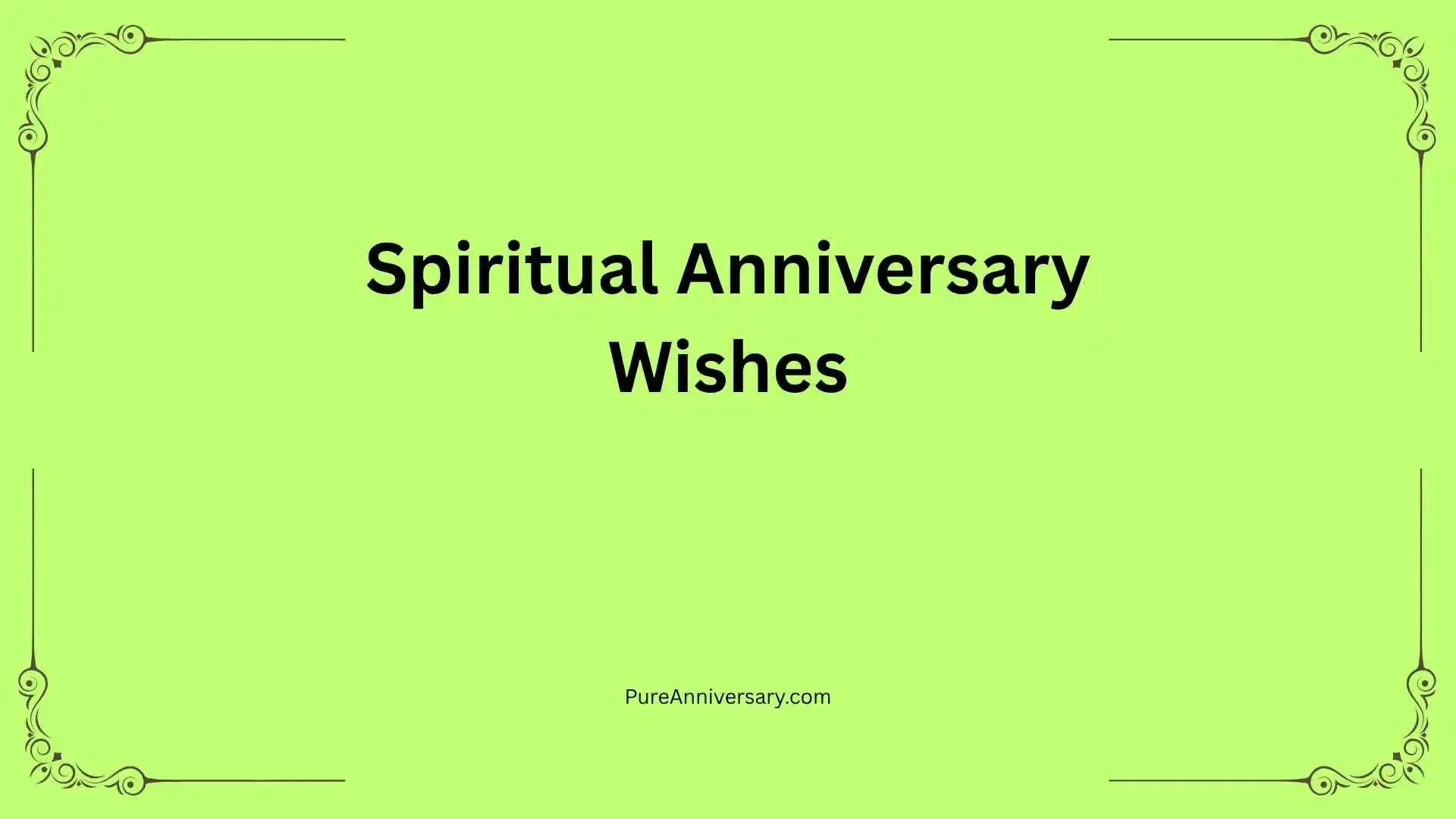 Spiritual Anniversary Wishes