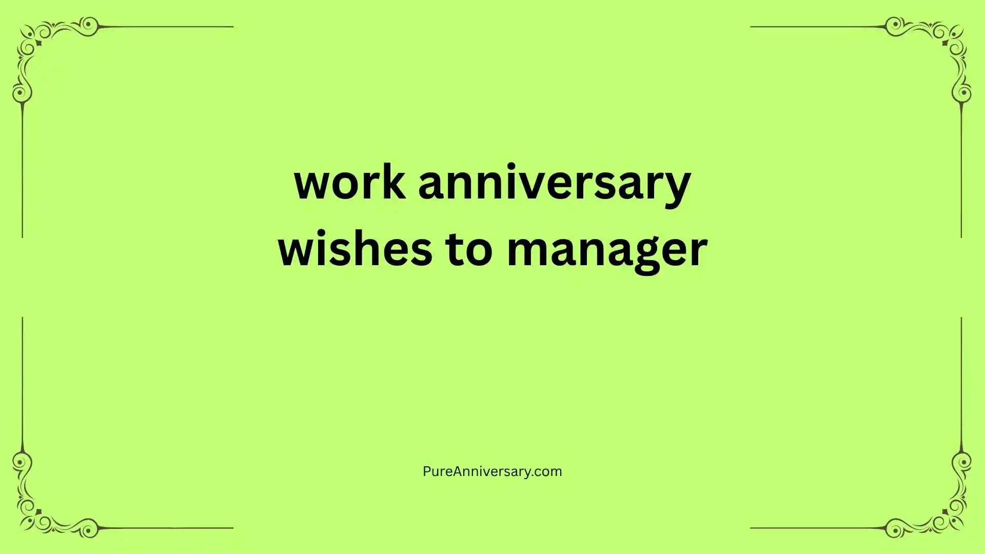 work anniversary wishes to manager