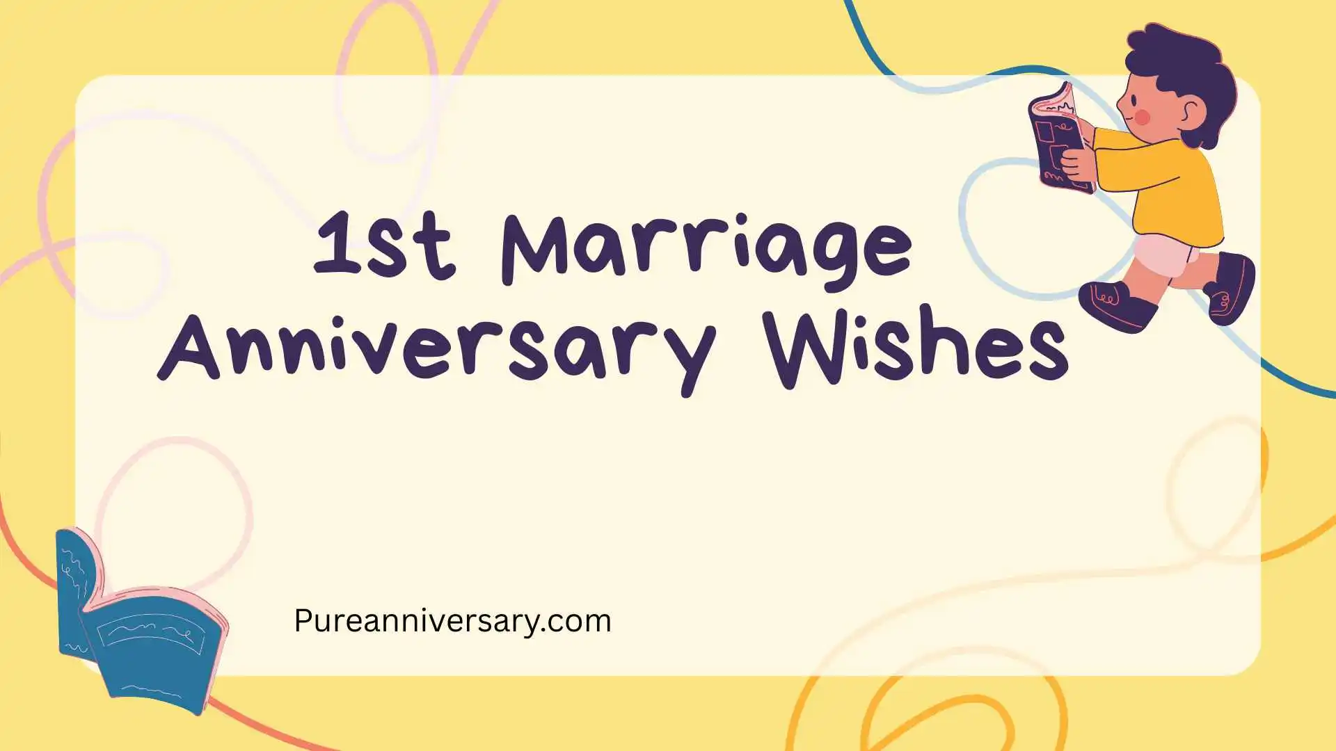1st Marriage Anniversary Wishes