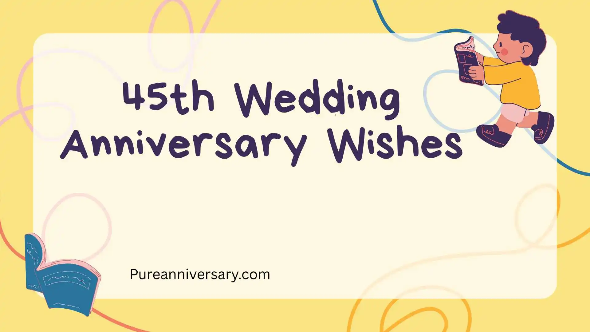 45th Wedding Anniversary Wishes