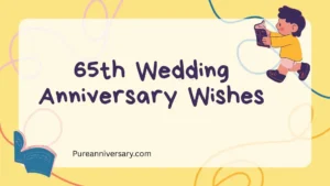 65th Wedding Anniversary Wishes