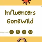 Influencers GoneWild