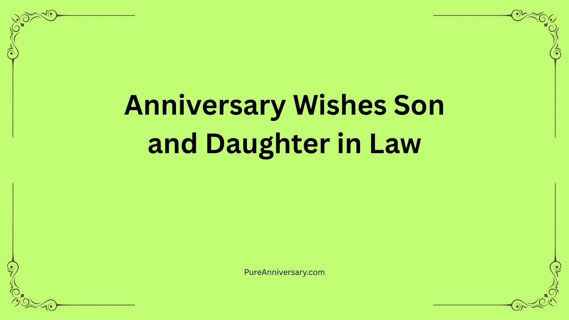 Anniversary Wishes Son and Daughter in Law