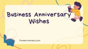 Business Anniversary Wishes
