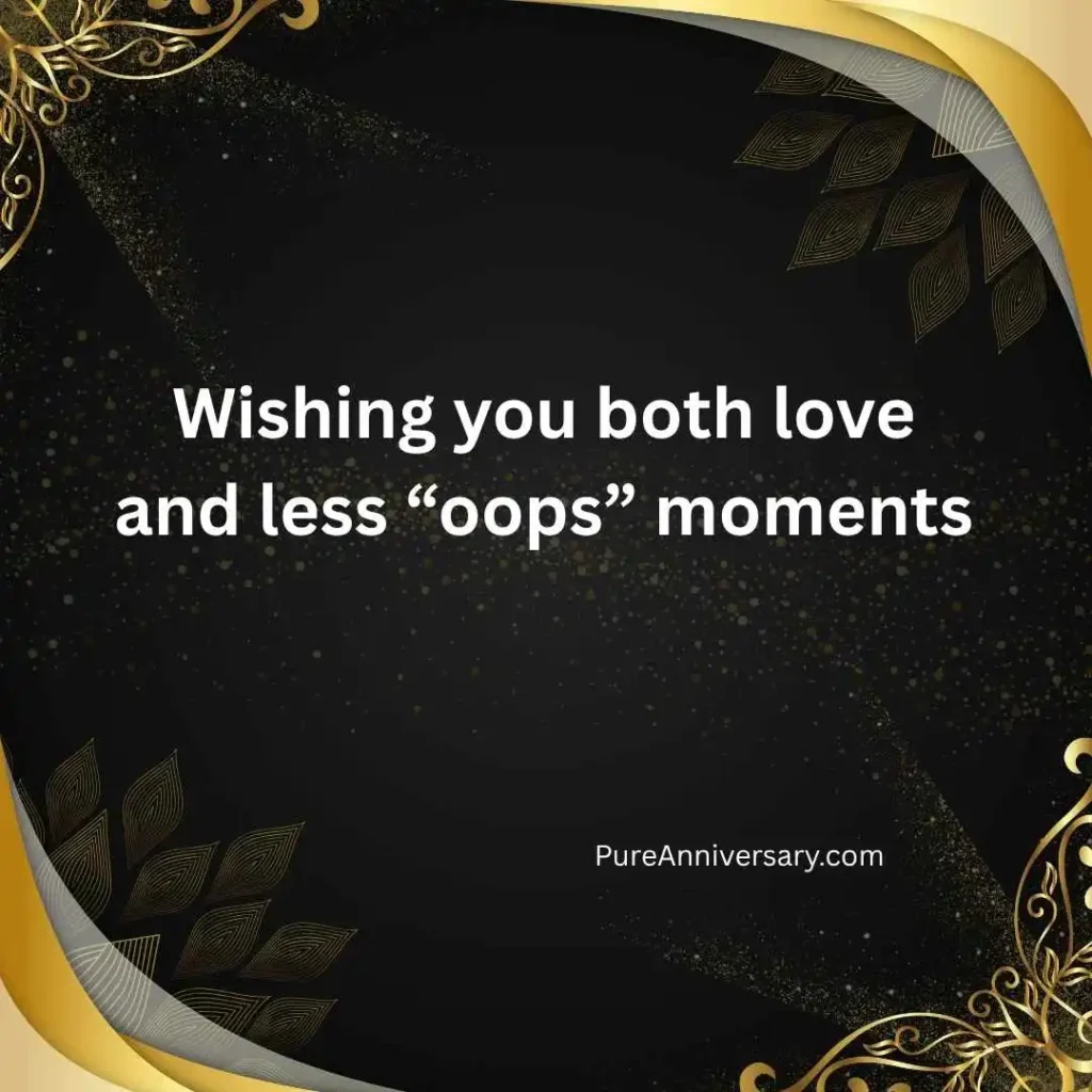 Funny Anniversary Wishes to Sister