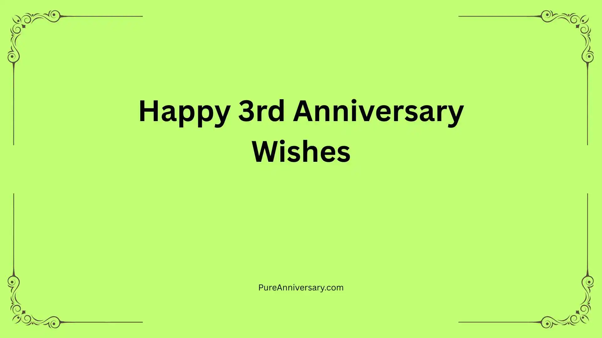 Happy 3rd Anniversary Wishes